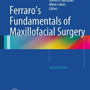 Ferraro's Fundamentals of Maxillofacial Surgery (2nd Edition)