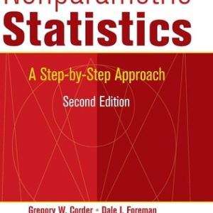 Nonparametric Statistics (A Step-by-Step Approach) (2nd Edition)
