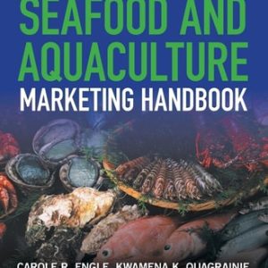 Seafood and Aquaculture Marketing Handbook (2nd Edition)