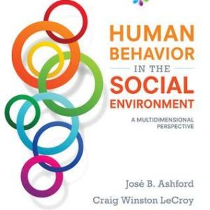 Human Behavior in the Social Environment: A Multidimensional Perspective (6th Edition)