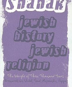 Jewish History, Jewish Religion (The Weight of Three Thousand Years) (2nd Edition)