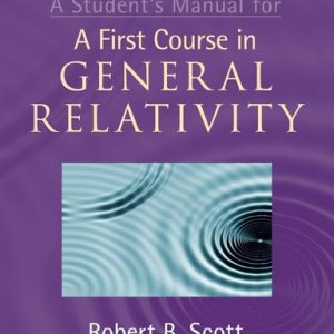 A Student's Manual for A First Course in General Relativity