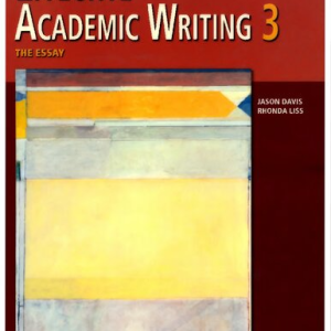 Effective Academic Writing 3, The Essay (2nd Edition)