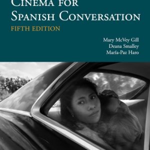 Cinema for Spanish Conversation (5th Edition)