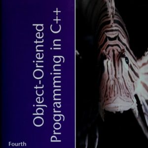 Object-Oriented Programming in C++ (4th Edition)
