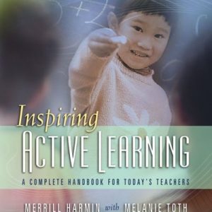 Inspiring Active Learning (2nd Edition)