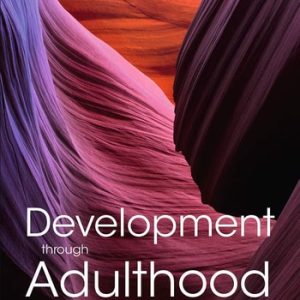 Development through Adulthood (2nd Edition)