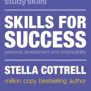 Skills for Success (Personal Development and Employability) (4th Edition)