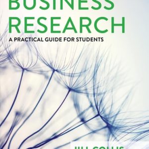 Business Research (A Practical Guide for Students) (5th Edition)