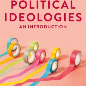 Political Ideologies (An Introduction) (7th Edition)