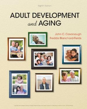 Adult Development and Aging (8th Edition)