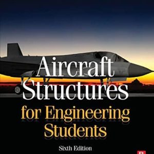 Aircraft structures for engineering students (6th edition)