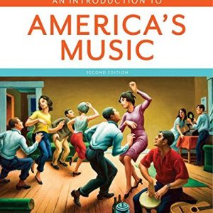 An Introduction to America’s Music (2nd Edition)