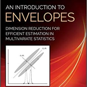 An Introduction to Envelopes: Dimension Reduction for Efficient Estimation in Multivariate Statistics