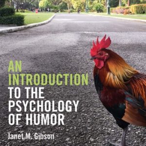 An Introduction to the Psychology of Humor