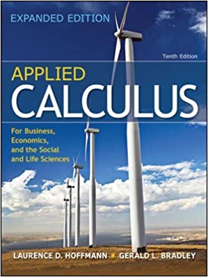 Applied Calculus for Business; Econonomics; and the Social and Life Sciences (Expanded 10th Edition)