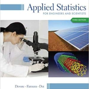 Applied Statistics for Engineers and Scientists (3rd Edition)