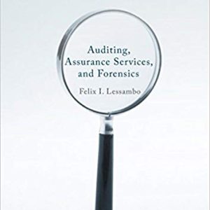 Auditing; Assurance Services; and Forensics: A Comprehensive Approach