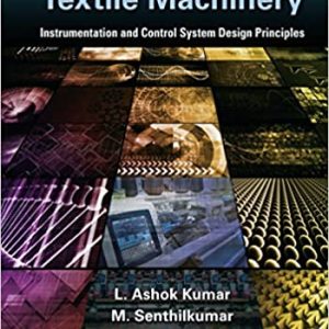 Automation in Textile Machinery: Instrumentation and Control System Design Principles