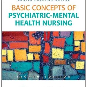 Basic Concepts of Psychiatric-Mental Health Nursing (8th Edition)