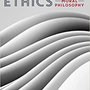 Beginning Ethics: An Introduction to Moral Philosophy – Lewis Vaughn