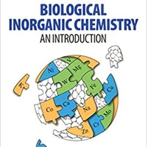 Biological Inorganic Chemistry: An Introduction