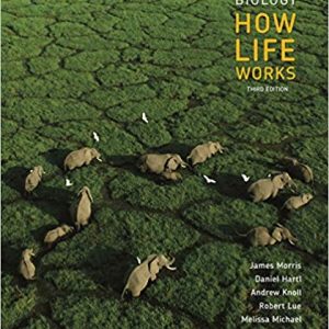 Biology: How Life Works (3rd Edition)