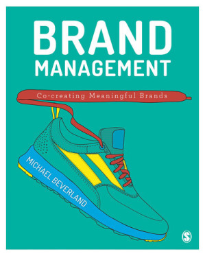 Brand Management; Co-Creating Meaningful Brands (1st Edition)