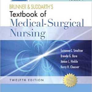 Brunner and Suddarth’s Textbook of Medical-Surgical Nursing (12th Edition)