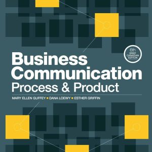 Business Communication: Process and Product – Brief (6th Canadian Edition)
