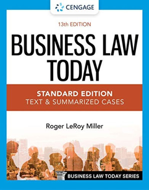 Business Law Today  Standard Edition;  Text & Summarized Cases (MindTap Course List) (13th Edition)