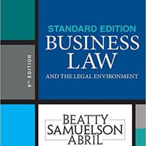 Business Law and the Legal Environment (8th Edition)