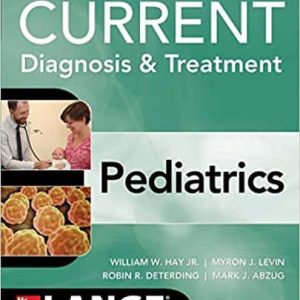 CURRENT Diagnosis and Treatment Pediatrics (24th Edition)