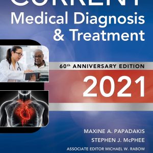 CURRENT Medical Diagnosis and Treatment 2021 (60th Edition)