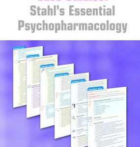 Case studies; Stahl's Essential Psychopharmacology  (1st Edition Volume-1)