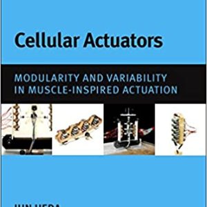 Cellular Actuators: Modularity and Variability in Muscle-inspired Actuation