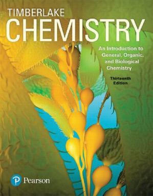 Chemistry; An Introduction to General, Organic, and Biological Chemistry, 13th edition