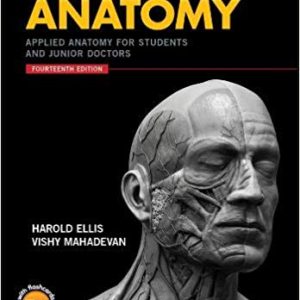Clinical Anatomy: Applied Anatomy for Students and Junior Doctors (14th Edition)
