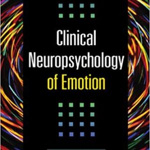 Clinical Neuropsychology of Emotion – Yana Suchy