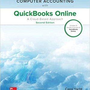 Computer Accounting with QuickBooks Online: A Cloud Based Approach (2nd edition)