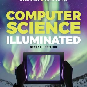 Computer Science Illuminated (7th Edition)
