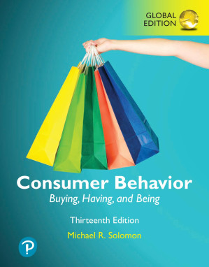 Consumer Behavior; Buying, Having, and Being (13th Edition)