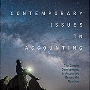 Contemporary Issues in Accounting: The Current Developments in Accounting Beyond the Numbers