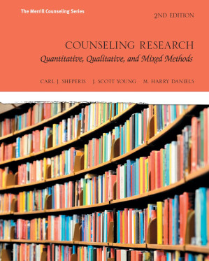 Counseling Research Quantitative, Qualitative, and Mixed Methods  (2nd Edition)