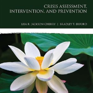 Crisis Assessment, Intervention, and Prevention (3rd Edition)