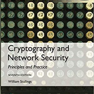 Cryptography and Network Security: Principles and Practice (7th edition) Global