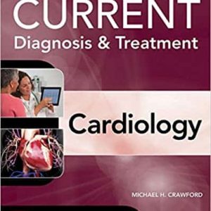 Current Diagnosis and Treatment Cardiology (5th Edition)