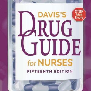 Davis’s Drug Guide for Nurses (Fifteenth Edition)