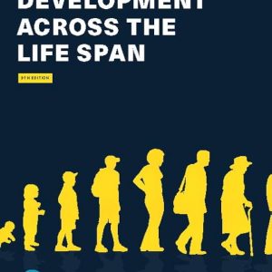 Development Across the Life Span (9th Edition)
