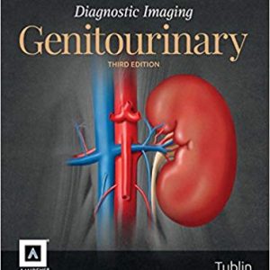 Diagnostic Imaging: Genitourinary (3rd Edition)